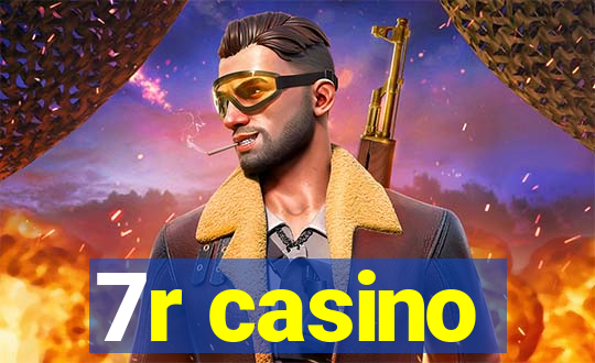 7r casino